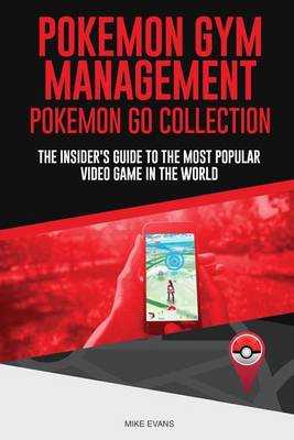 Book cover for Pokemon Gym Management (Pokemon Go Collection)