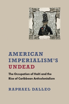 Book cover for American Imperialism's Undead