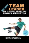 Book cover for Sports Team Leader