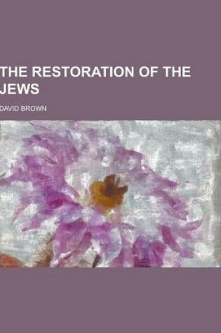 Cover of The Restoration of the Jews