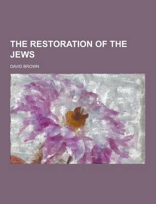 Book cover for The Restoration of the Jews