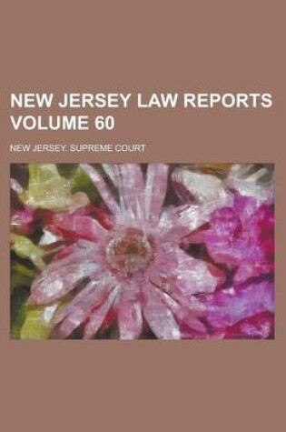 Cover of New Jersey Law Reports Volume 60