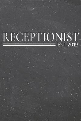 Book cover for Receptionist Est. 2019