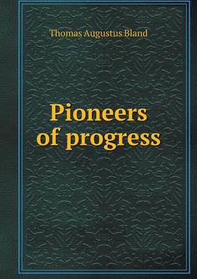 Book cover for Pioneers of progress