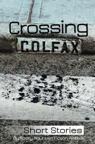 Cover of Crossing Colfax