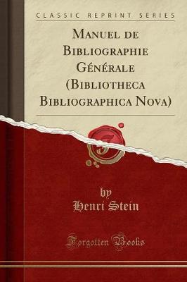 Book cover for Manuel de Bibliographie Generale (Bibliotheca Bibliographica Nova) (Classic Reprint)