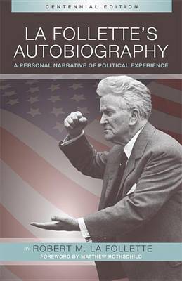 Book cover for La Follette S Autobiography