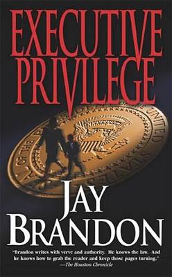 Book cover for Executive Privilege