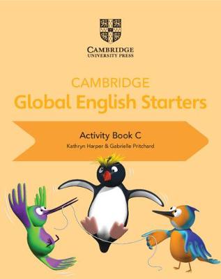 Book cover for Cambridge Global English Starters Activity Book C