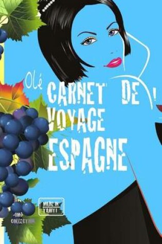Cover of ESPAGNE. Carnet de voyage