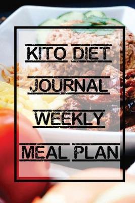 Book cover for Keto Diet Journal Weekly Meal Plan