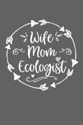 Cover of Wife Mom Ecologist