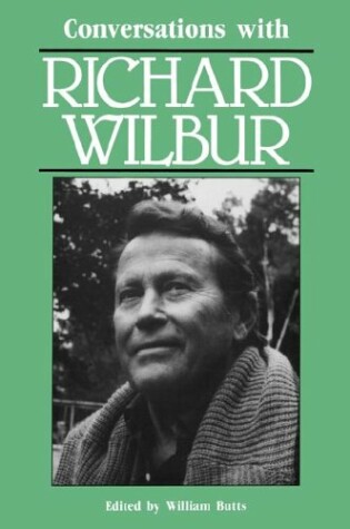 Cover of Conversations with Richard Wilbur