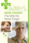 Book cover for The Wife He Never Forgot