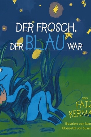 Cover of Der Frosch, der blau war