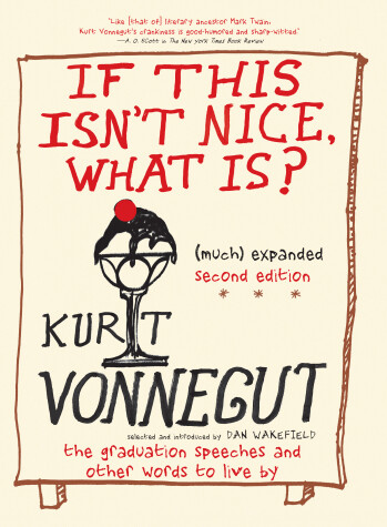 Book cover for If This Isn't Nice, What Is? (much) Expanded Second Edition