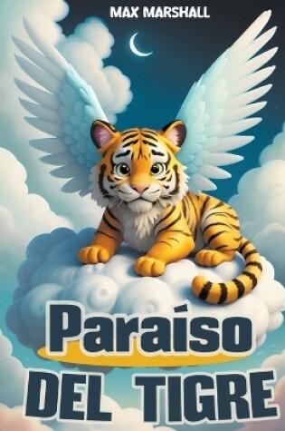Cover of Para�so del Tigre