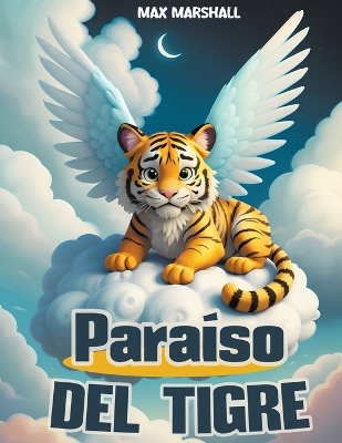 Book cover for Paraíso del Tigre