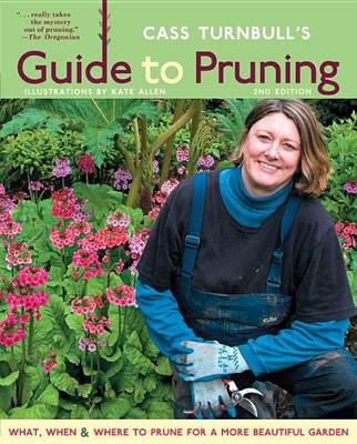 Book cover for Cass Turnbull's Guide to Pruning, 2nd Edition