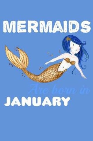 Cover of Mermaids Are Born In January