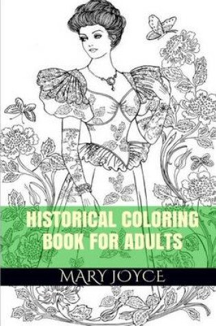 Cover of Historical Coloring Book for Adults