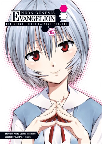 Book cover for Neon Genesis Evangelion: The Shinji Ikari Raising Project Volume 15