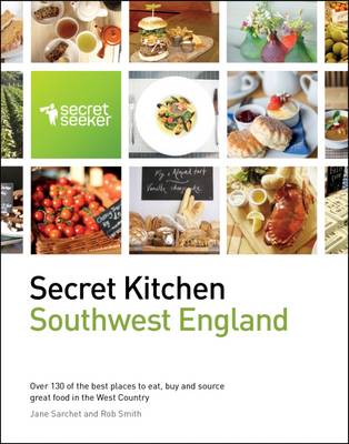 Cover of Secret Kitchen: Southwest England