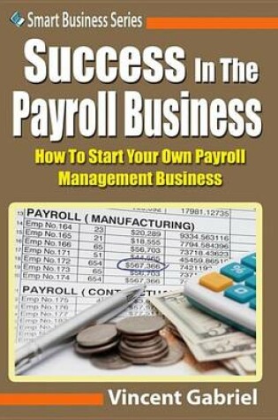 Cover of Success in the Payroll Management Business