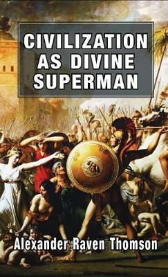 Book cover for Civilization as Divine Superman