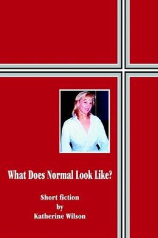 Cover of What Does Normal Look Like?