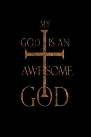 Cover of My God Is An Awesome God