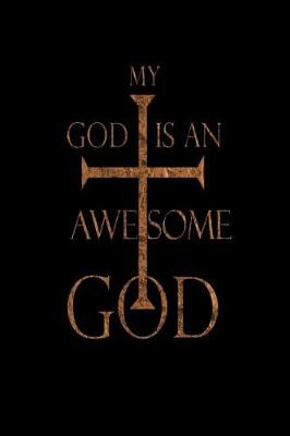 Book cover for My God Is An Awesome God