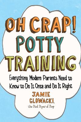 Book cover for Oh Crap! Potty Training