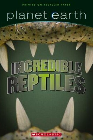 Cover of Planet Earth Scrapbook: #3 Reptiles