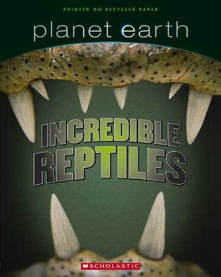 Cover of Planet Earth Scrapbook: #3 Reptiles