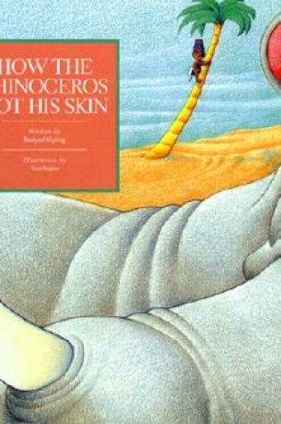 Cover of How Rhinoceros Got His Skin