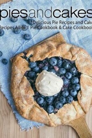 Cover of Pies and Cakes