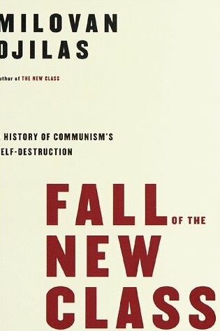 Cover of Fall of the New Class