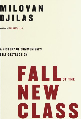 Book cover for Fall of the New Class