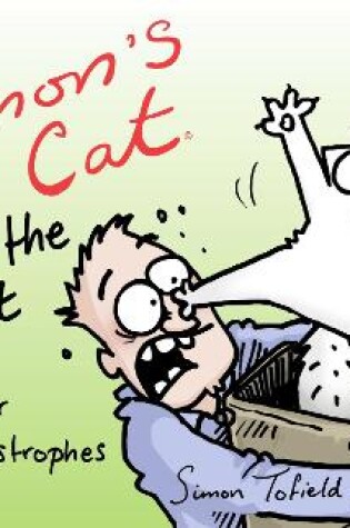 Cover of Simon's Cat: Off to the Vet . . . and Other Cat-astrophes