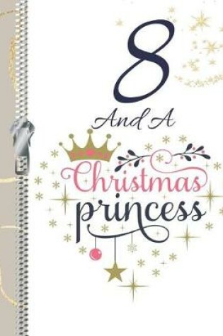 Cover of 8 And A Christmas Princess