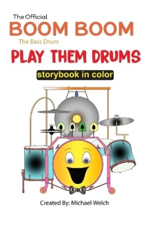 Cover of Play Them Drums Storybook