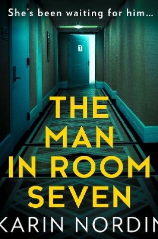 Cover of The Man in Room Seven