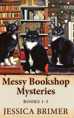 Book cover for Messy Bookshop Mysteries - Books 1-3