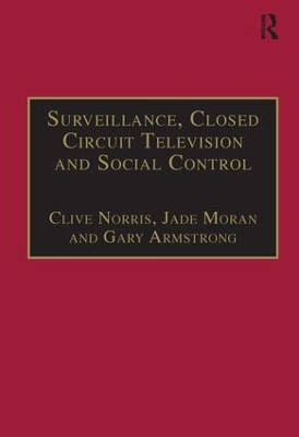 Book cover for Surveillance, Closed Circuit Television and Social Control