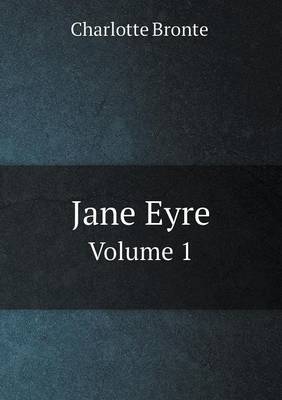 Book cover for Jane Eyre Volume 1