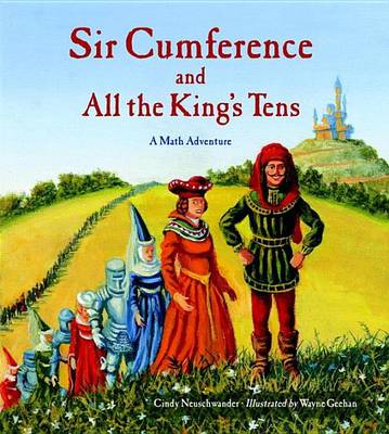 Book cover for Sir Cumference and All the King's Tens