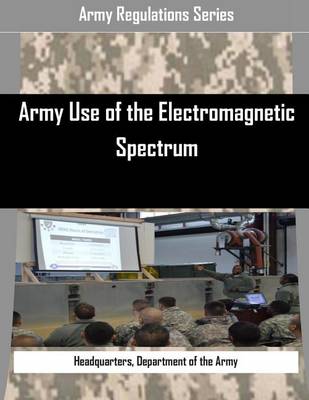 Book cover for Army Use of the Electromagnetic Spectrum