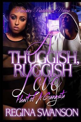 Book cover for A Thuggish Ruggish Love