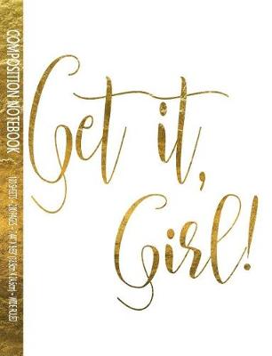 Book cover for Get It, Girl!